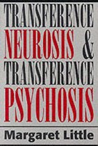 Transference Neurosis and Transference Psychosis