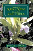 The Black Queen of Queens Is Solomon’S Song of Songs