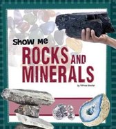 Show Me Rocks and Minerals