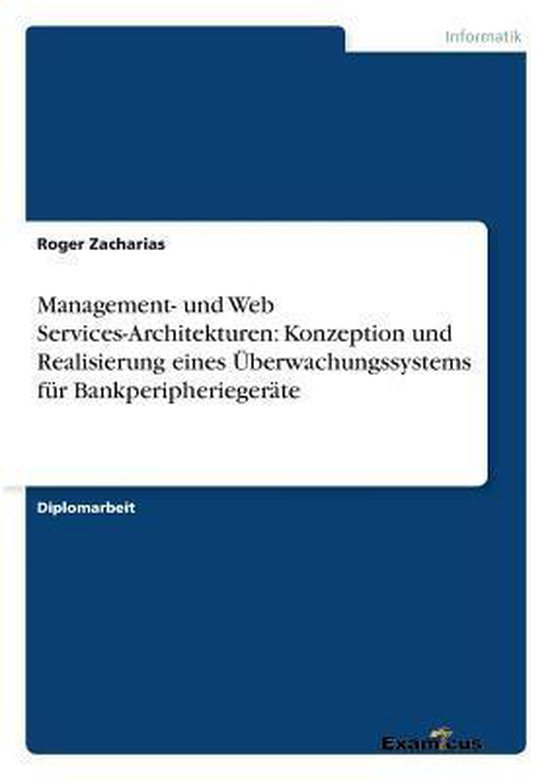 Management- und Web Services-Architekturen: Konzeption und R ... - cover