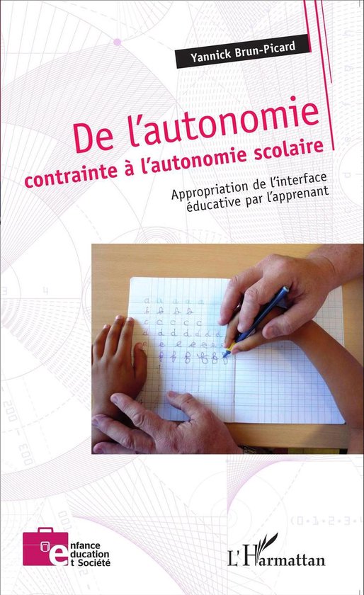 De l'autonomie contrainte à l'autonomie scolaire - cover