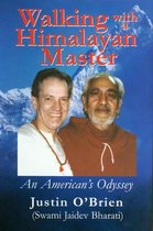 Walking with a Himalayan Master