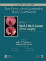 Scott-Brown's Otorhinolaryngology and Head and Neck Surgery