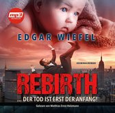 Rebirth.. Der Tod Ist Erst De