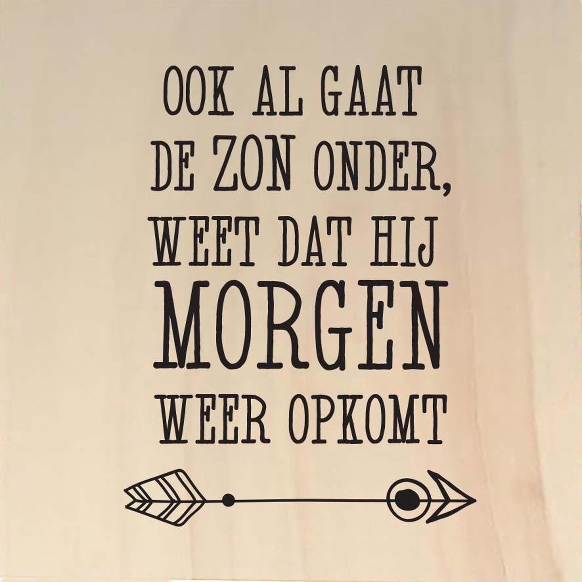 Houten ansichtkaart 15x15cm Ook al gaat de zon - 107044012016