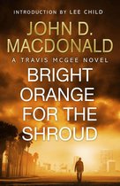 Omslag Bright Orange for the Shroud: Introduction by Lee Child