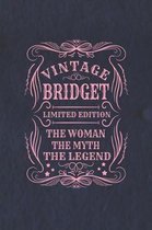 Vintage Bridget Limited Edition the Woman the Myth the Legend