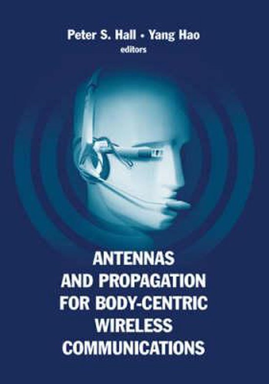 Antennas and Propagation for Bodycentric Wireless Communications