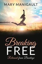 Breaking FREE