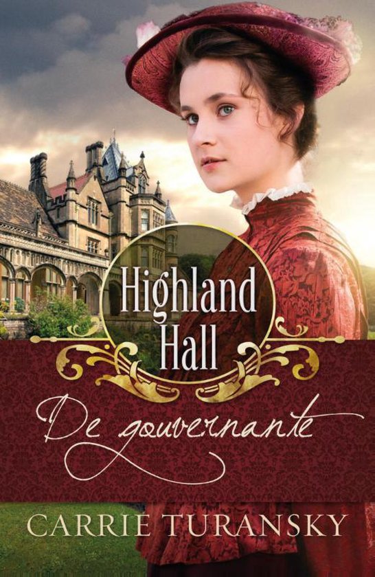 Highland Hall 1 - De gouvernante - Carrie Turansky | Do-index.org