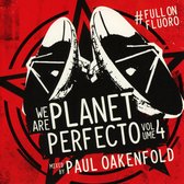 We Are Planet Perfecto Vol.4