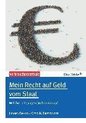 Mein Recht auf Geld vom Staat