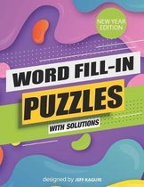 Word Fill-In Puzzles with Solutions