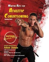 Martial Arts for Athletic Conditioning
