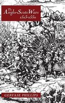The Anglo-Scots Wars, 1513-1550