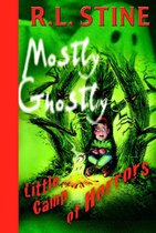Mostly Ghostly 4 - Little Camp of Horrors