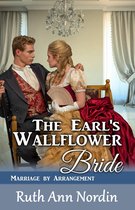 Marriage by Arrangement 3 - The Earl's Wallflower Bride
