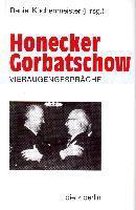 Honecker, Gorbatschow. Vieraugengespräche