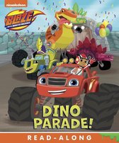 Blaze and the Monster Machines - Dino Parade (Blaze and the Monster Machines)