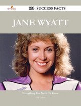 Jane Wyatt 133 Success Facts - Everything you need to know about Jane Wyatt