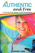 Authentic and Free