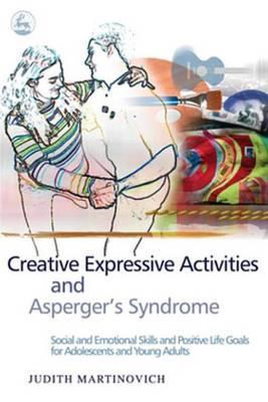 Creative Expressive Activities and Asperger's Syndrome: Soci ... - cover