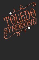 Toledo Syndrome