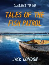 Classics To Go - Tales of the Fish Patrol