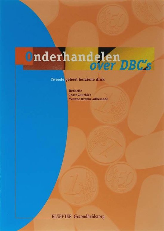 Cover van het boek 'Onderhandel over DBC's / druk 2'