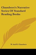 Chambers's Narrative Series of Standard Reading Books