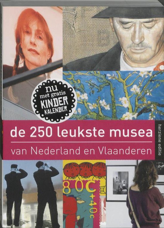 De 250 Leukste Musea Van Nederland En Vlaanderen - cover