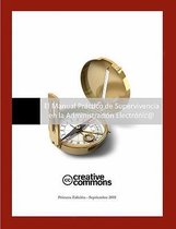 El Manual Pr ctico de Supervivencia En La Administraci n Electr nic@