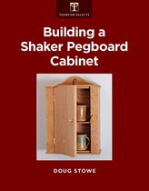Building a Shaker Pegboard Cabinet