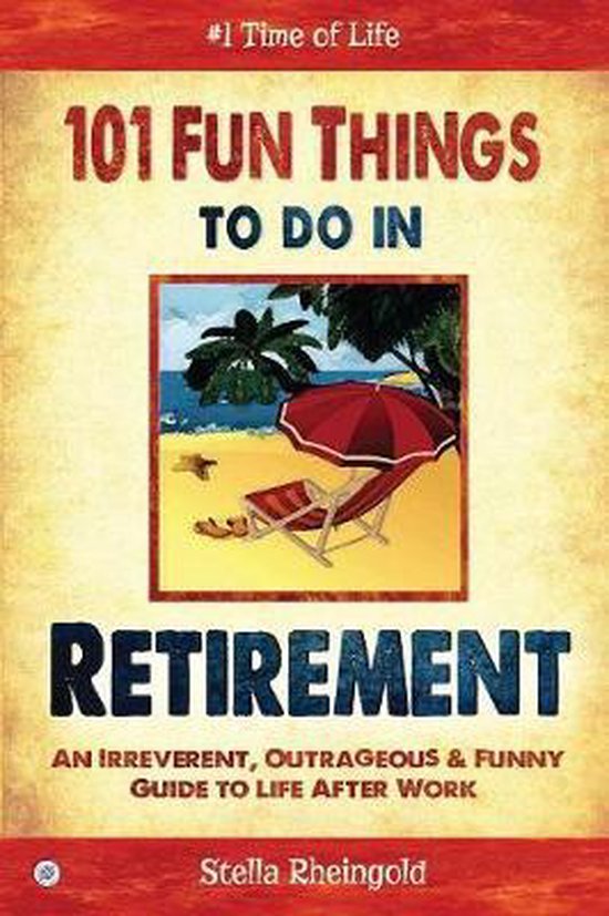 101 Fun Things to Do in Retirement - cover