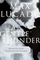 A Gentle Thunder