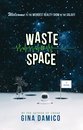 Omslag Waste of Space