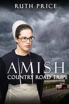 Amish Country Road Trip