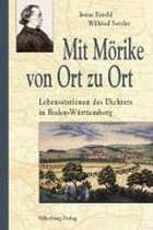 Mit Mörike von Ort zu Ort