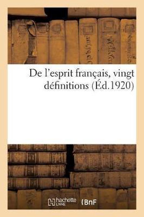 de l'Esprit Français, Vingt Définitions, Célestin Bouglé