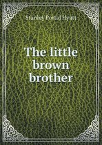 The little brown brother