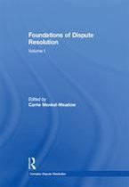 Complex Dispute Resolution - Foundations of Dispute Resolution