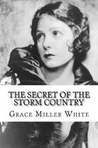 The Secret of the Storm Country