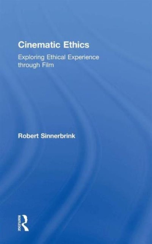 Cinematic Ethics 9781138826151 Robert Sinnerbrink Boeken bol