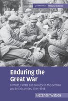 Cambridge Military Histories - Enduring the Great War