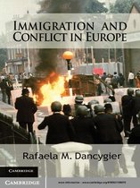 Cambridge Studies in Comparative Politics -  Immigration and Conflict in Europe