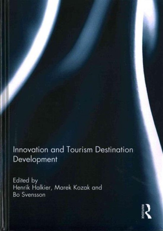 Innovation and Tourism Destination Development | 9781138922464 | Boeken ...