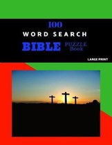 100 Word Search Bible Puzzle Book Large Print