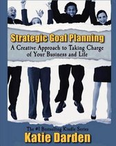 Strategic Goal Planning