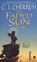 Alliance-Union Universe - The Faded Sun Trilogy Omnibus