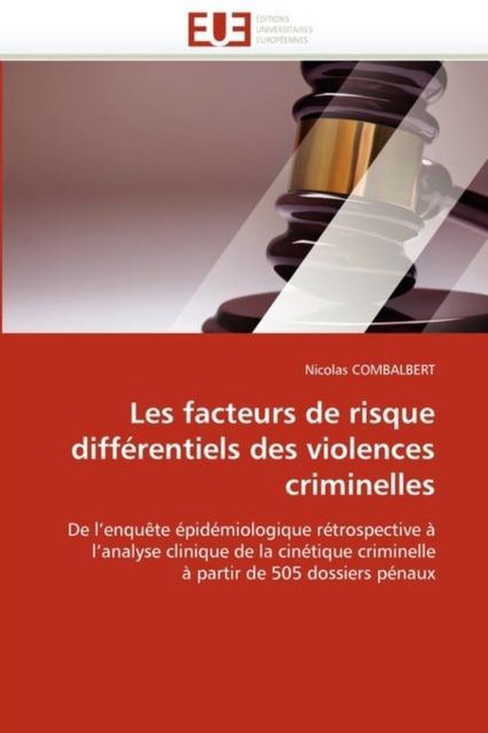 Les facteurs de risque différentiels des violences criminel ... - cover